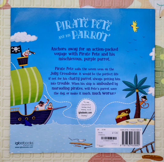 Pirate Pete and His Parrot by Jenny Woods and Richard Watson
