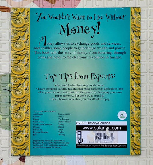 You Wouldn't Want to Live Without Money! by Alex Woolf