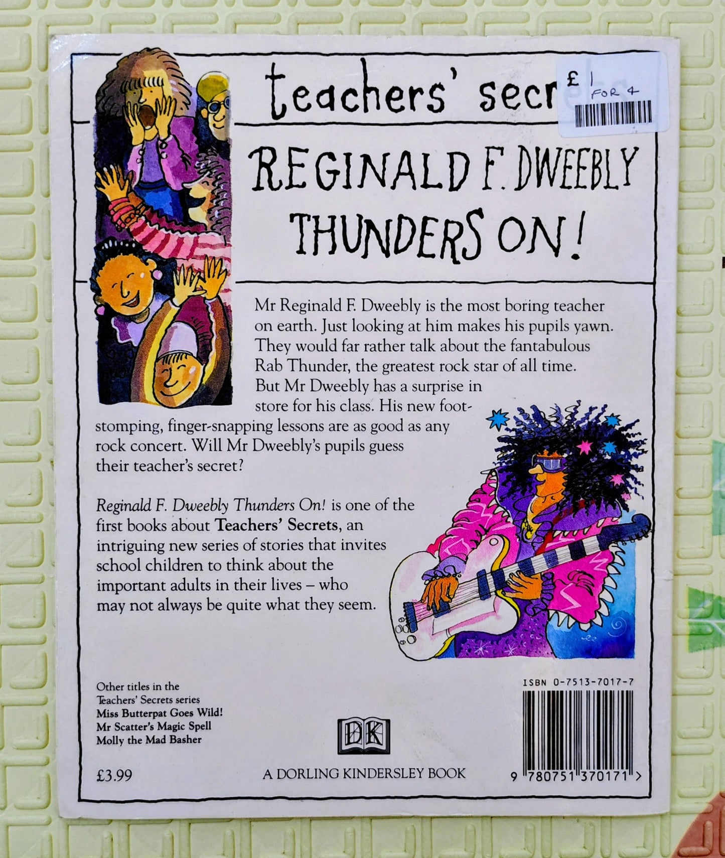 Reginald F. Dweebly Thunders On! Teacher's Secret by Malcolm Yorke