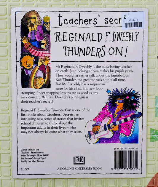 Reginald F. Dweebly Thunders On! Teacher's Secret by Malcolm Yorke