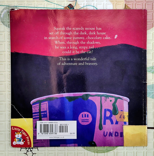 Scaredy Mouse by Alan Macdonald and Tim Warnes | Little Tiger