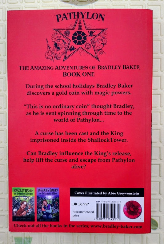 Bradley Baker and the Curse of Pathylon by David Lawrence Jones