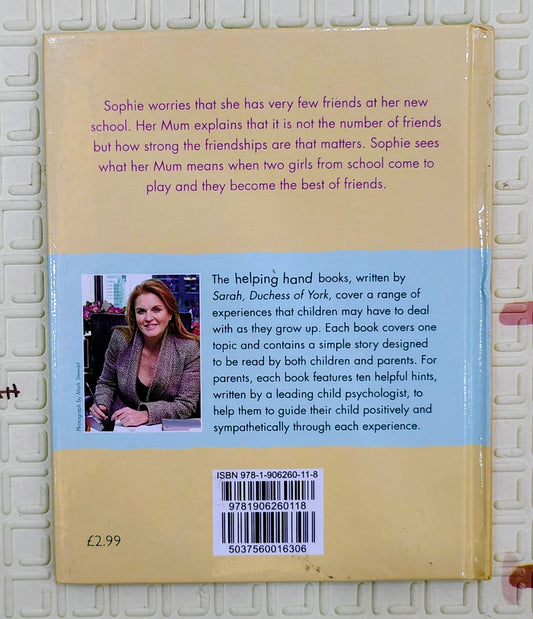Sophie Makes Friends by Sarah, Duchess of York