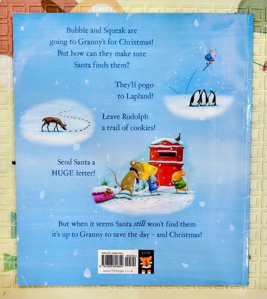 When Granny Saved Christmas by Julia Hubery | Little Tiger