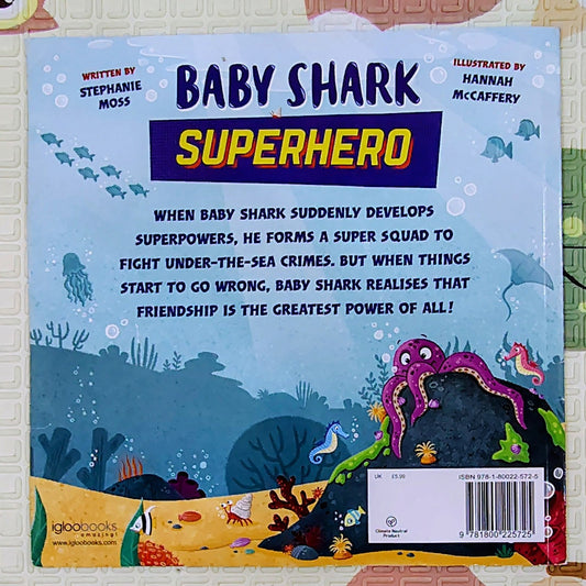 Baby Shark: Superhero by Stephanie Moss and Hannah McCaffery