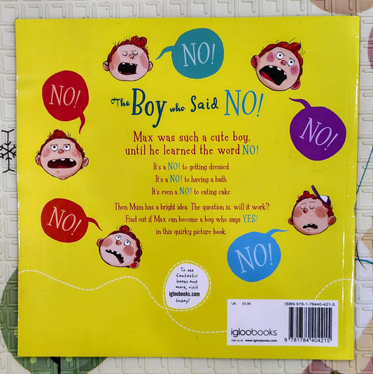 The Boy Who Said NO! by Charlie Griffin | Igloobooks