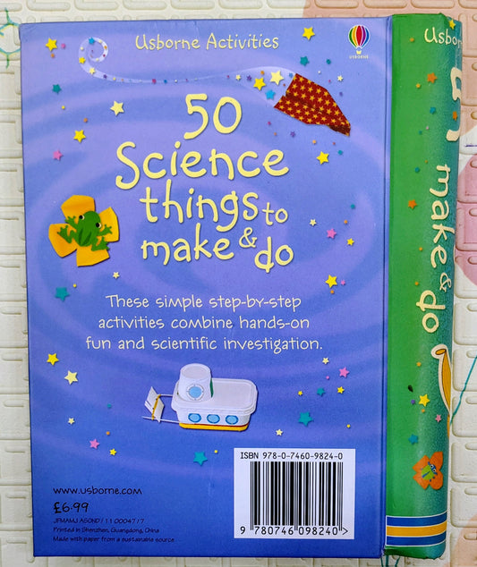 50 Science Things to Make & Do by Usborne