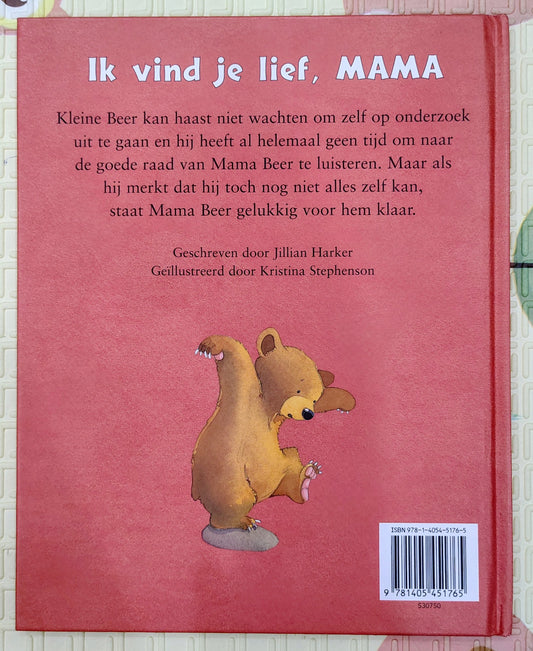 Ik vind je lief, MAMA by Jillian Harker & Kristina Stephenson | Dutch Story