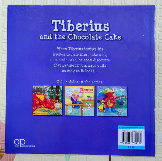 Tiberius and the Chocolate Cake by Keith Harvey