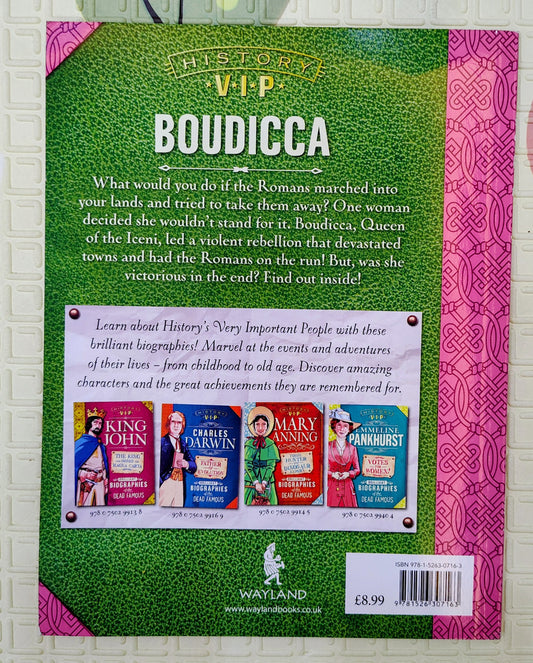 Boudicca – Rebelled Against the Romans : Brilliant Biographies of the Dead Famous