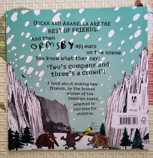 Oscar and Arabella and Ormsby – by Neal Layton