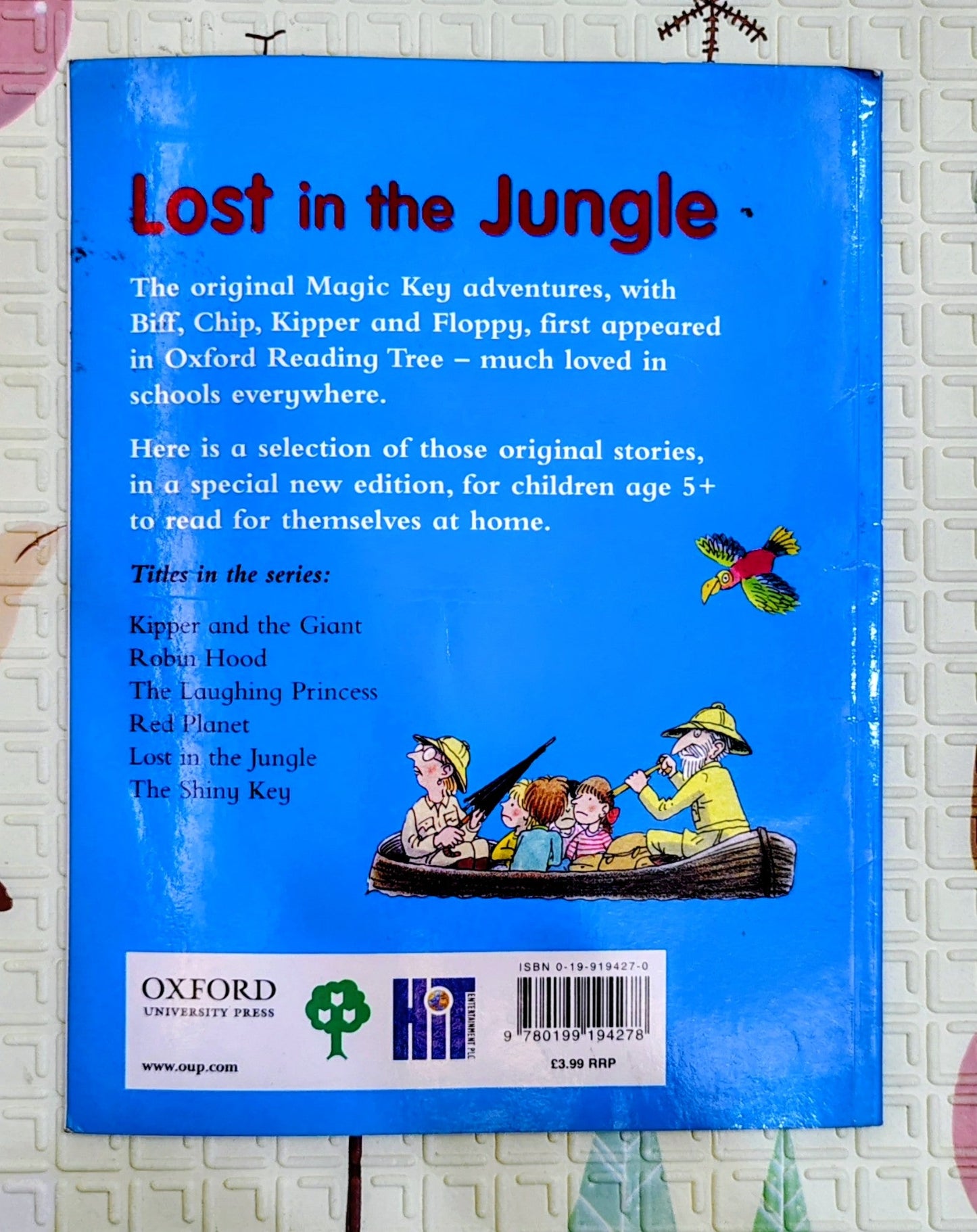 Oxford Reading Tree: O-Magic Key, Lost in the Jungle by Oxford University Press- Early Reader