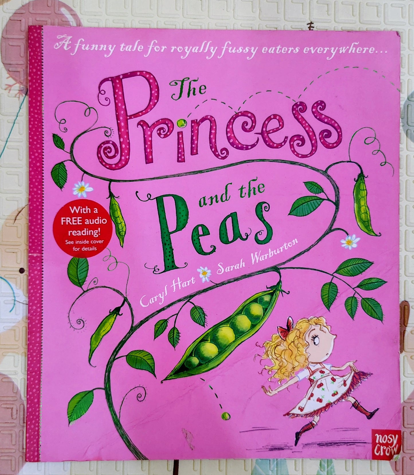 The Princess and the Peas by Caryl Hart |  Children's Picture Book