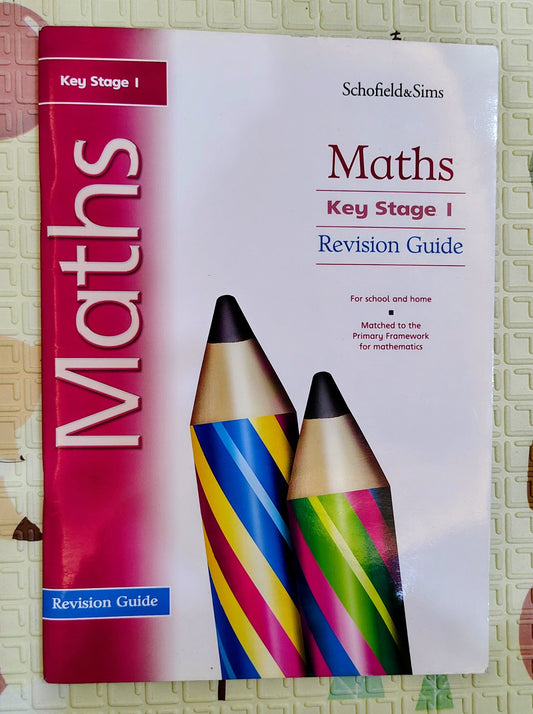 Maths Key Stage 1 I Revision Guide | Schofield & Sims | 7-8 years