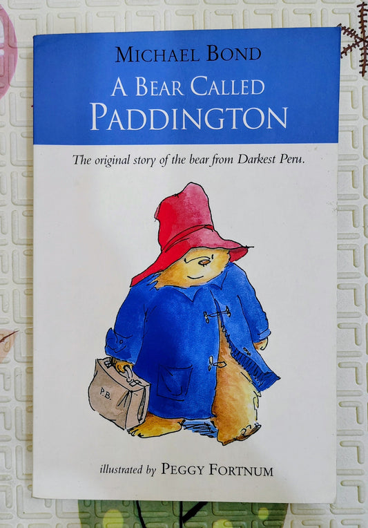 A Bear Called Paddington by Michael Bond | HarperCollins | Classic Fiction