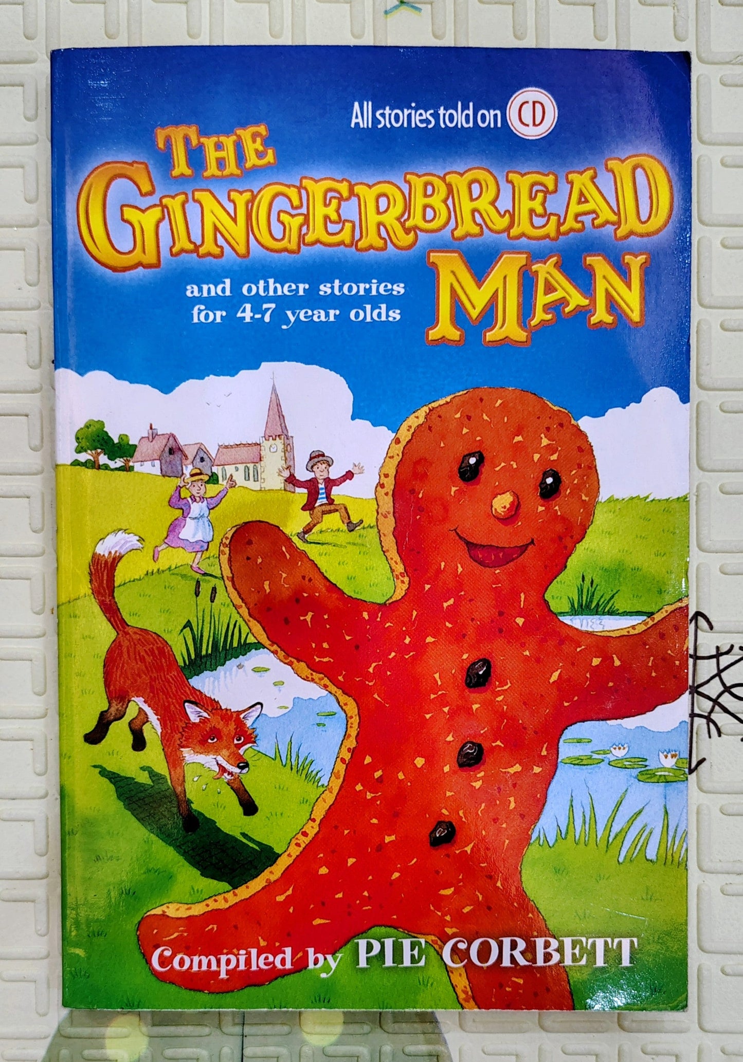 The Gingerbread Man | Unknown | Classic Tales