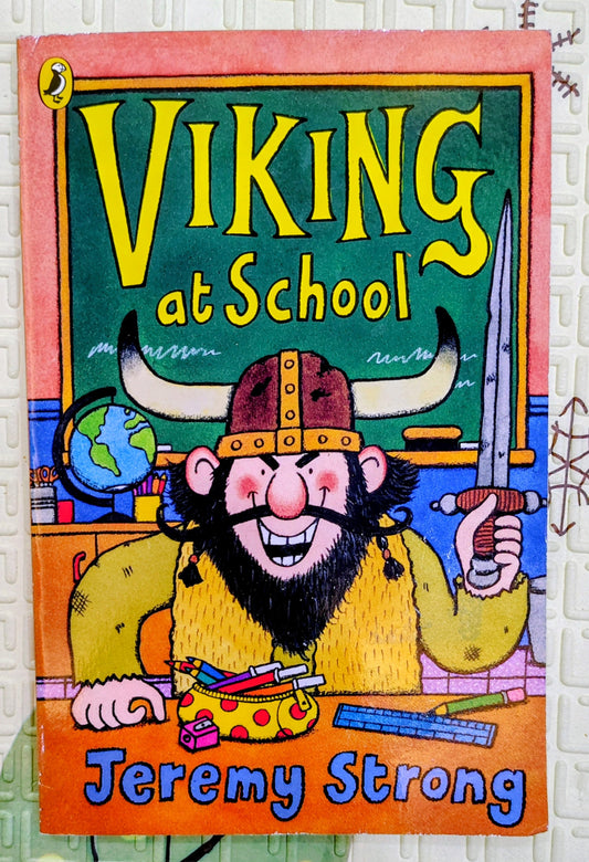 Viking at School by Jeremy Strong | Scholastic