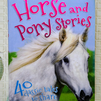 Horse and Pony Stories | Miles& Kelly | Story Collections