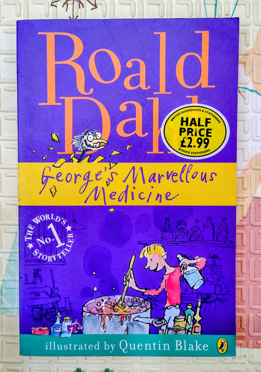 George's Marvellous Medicine by Roald Dahl | Puffin Books | Children's Fiction