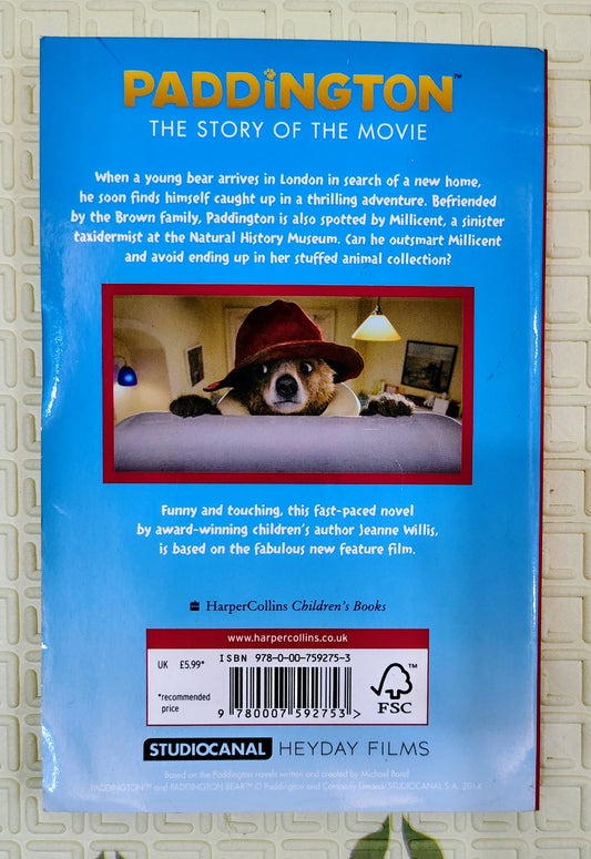 Paddington: The Story of the Movie by Jeanne Willis | HarperCollins