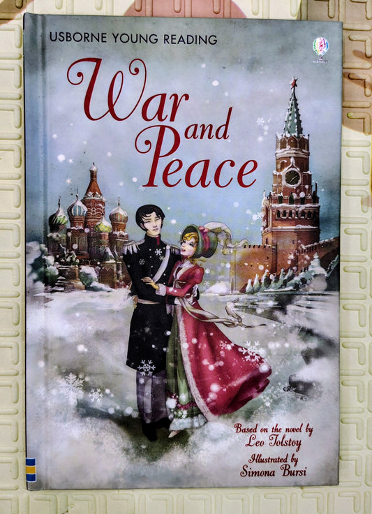 War and Peace by Leo Tolstoy (Retold) | Usborne Young Reading