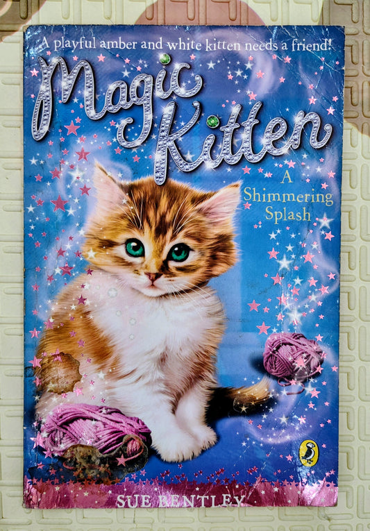 Magic Kitten: A Shimmering Splash by Sue Bentley | Puffin Books