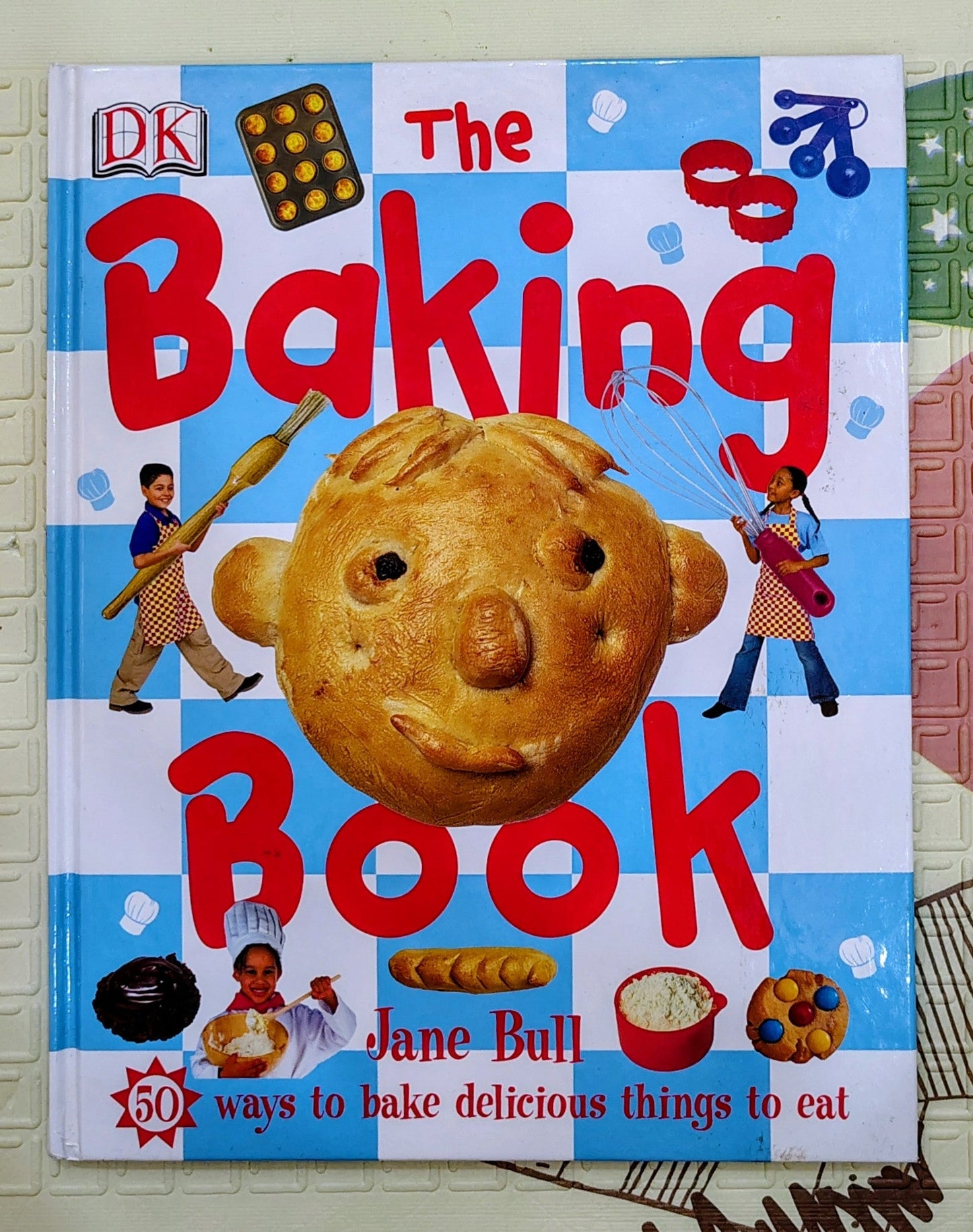 The Baking Book by Jane Bull | DK