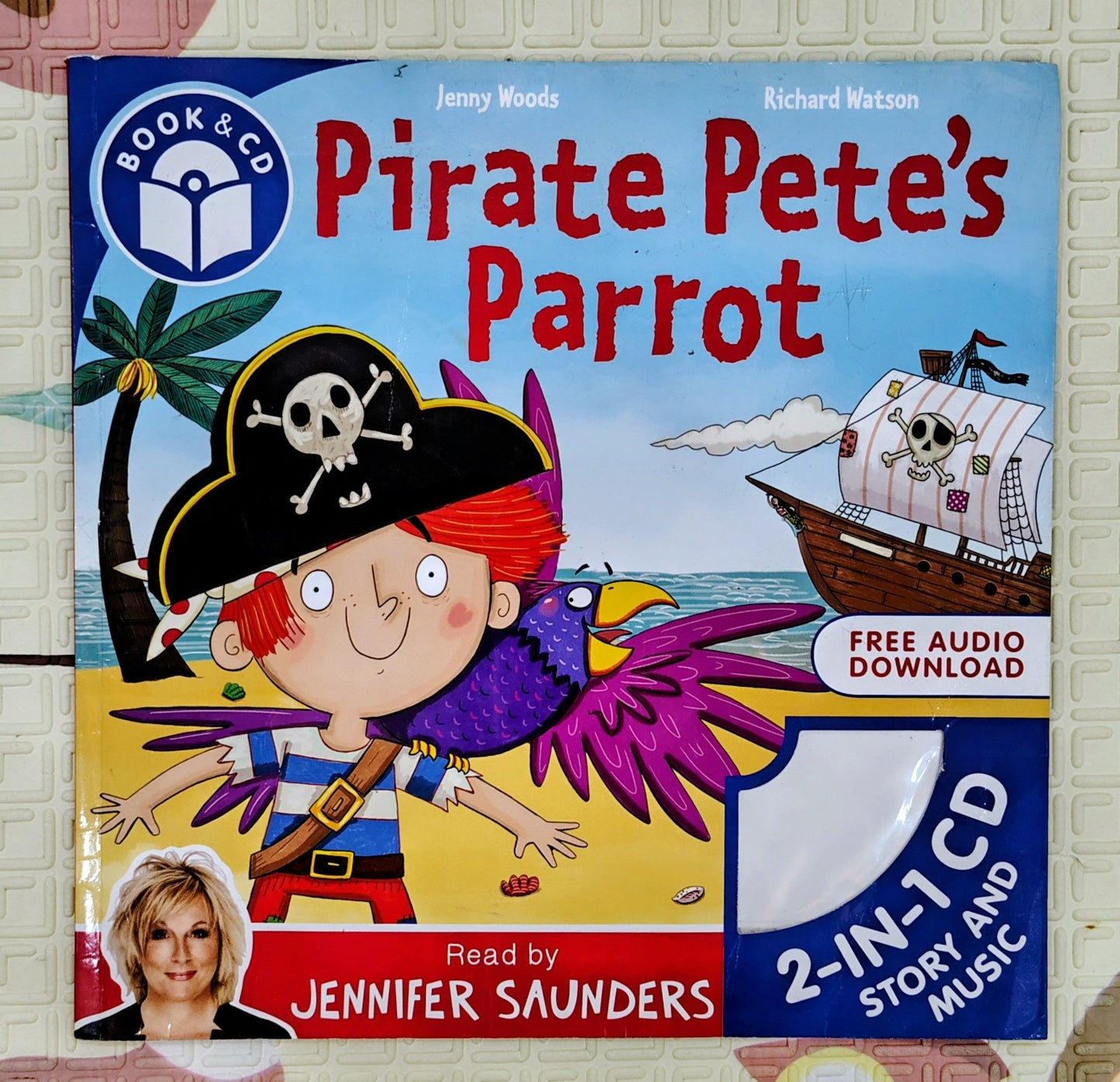 Pirate Pete's Parrot by Jennifer Saunders