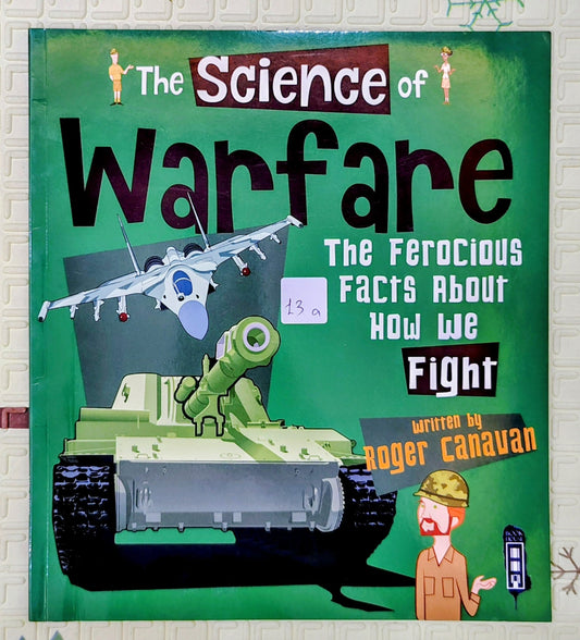 The Science of Warfare by Roger Canavan | Educational