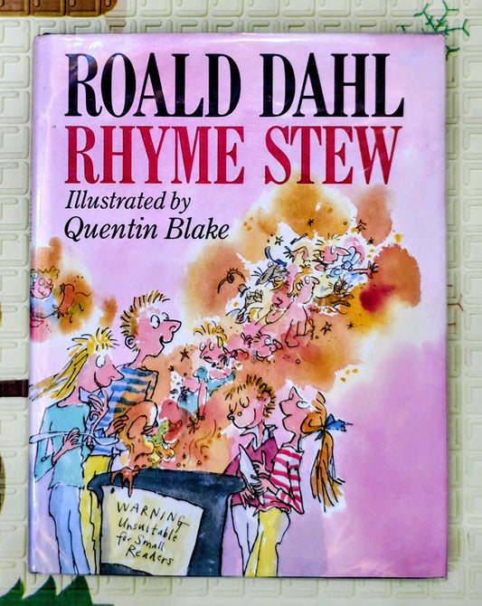 Rhyme Stew by Roald Dahl | Illustrated by Quentin Blake| Poetry