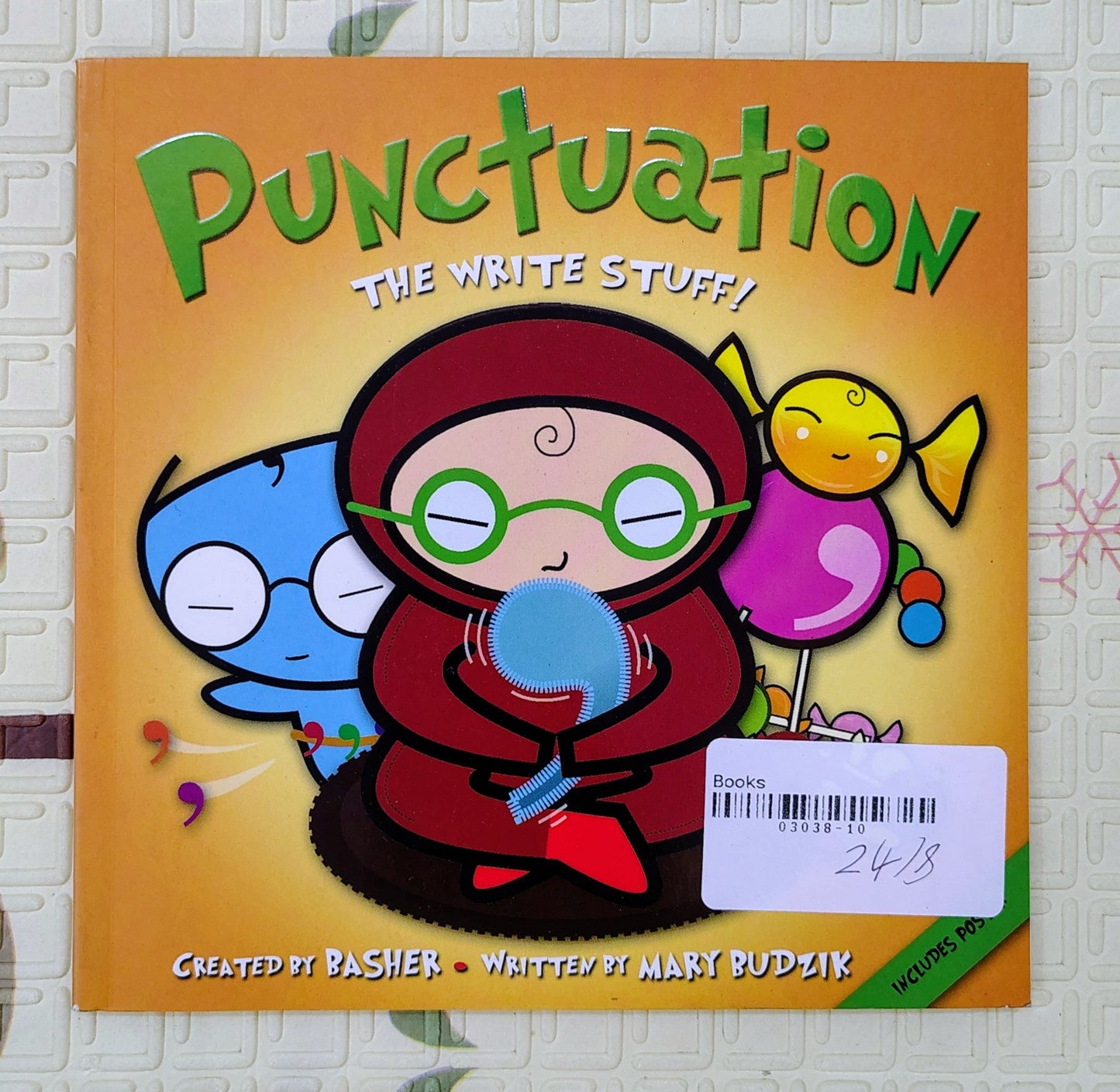 Punctuation: The Write Stuff by Mary Budzik | Basher Books