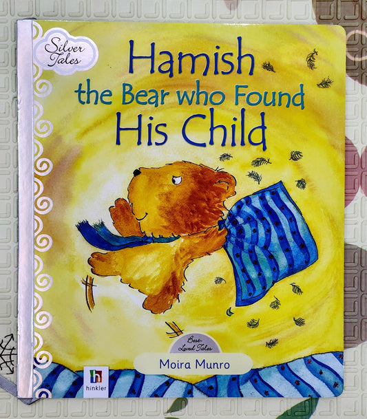 Hamish the Bear who Found His Child by Moira Munro | Silver Tales