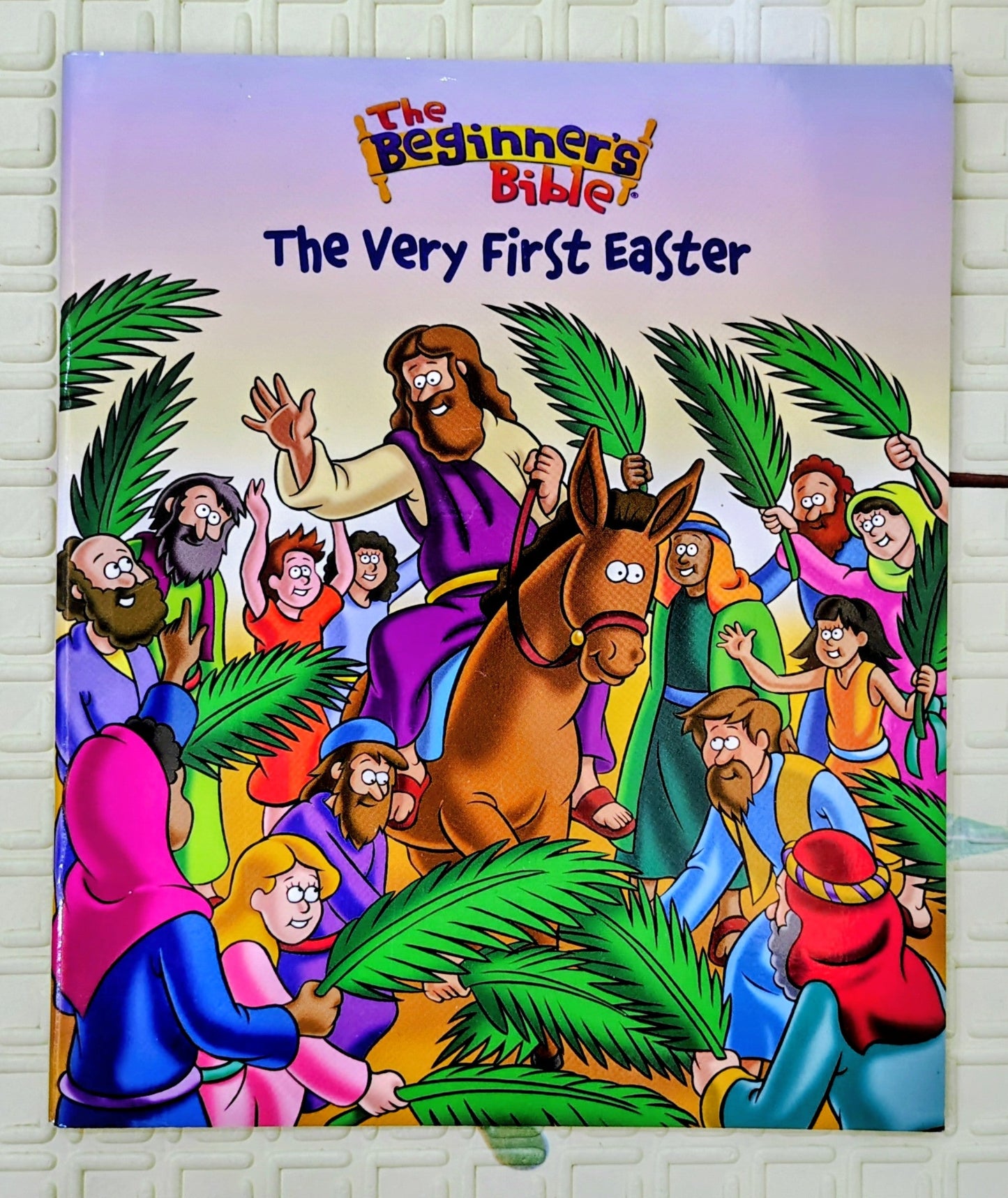 The Beginner's Bible: The Very First Easter by Zonderkidz