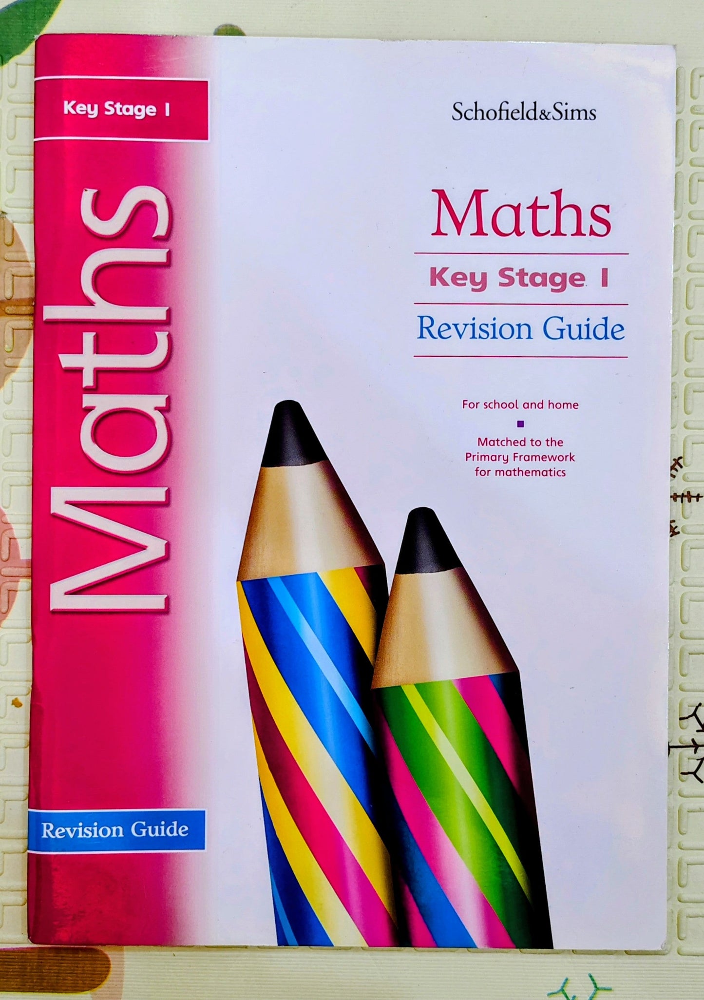 Maths Key Stage 1 Revision Guide by Schofield&Sims | 6-7 years