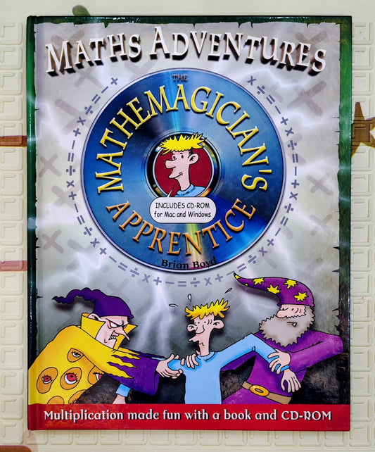 Maths Adventures: The Mathemagician's Apprentice by Brian Boyd
