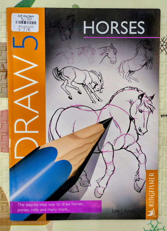 Draw 50: Horses by Lee J. Ames | Kingfisher