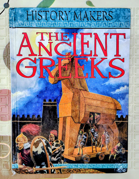 The Ancient Greeks | History Makers | Parragon