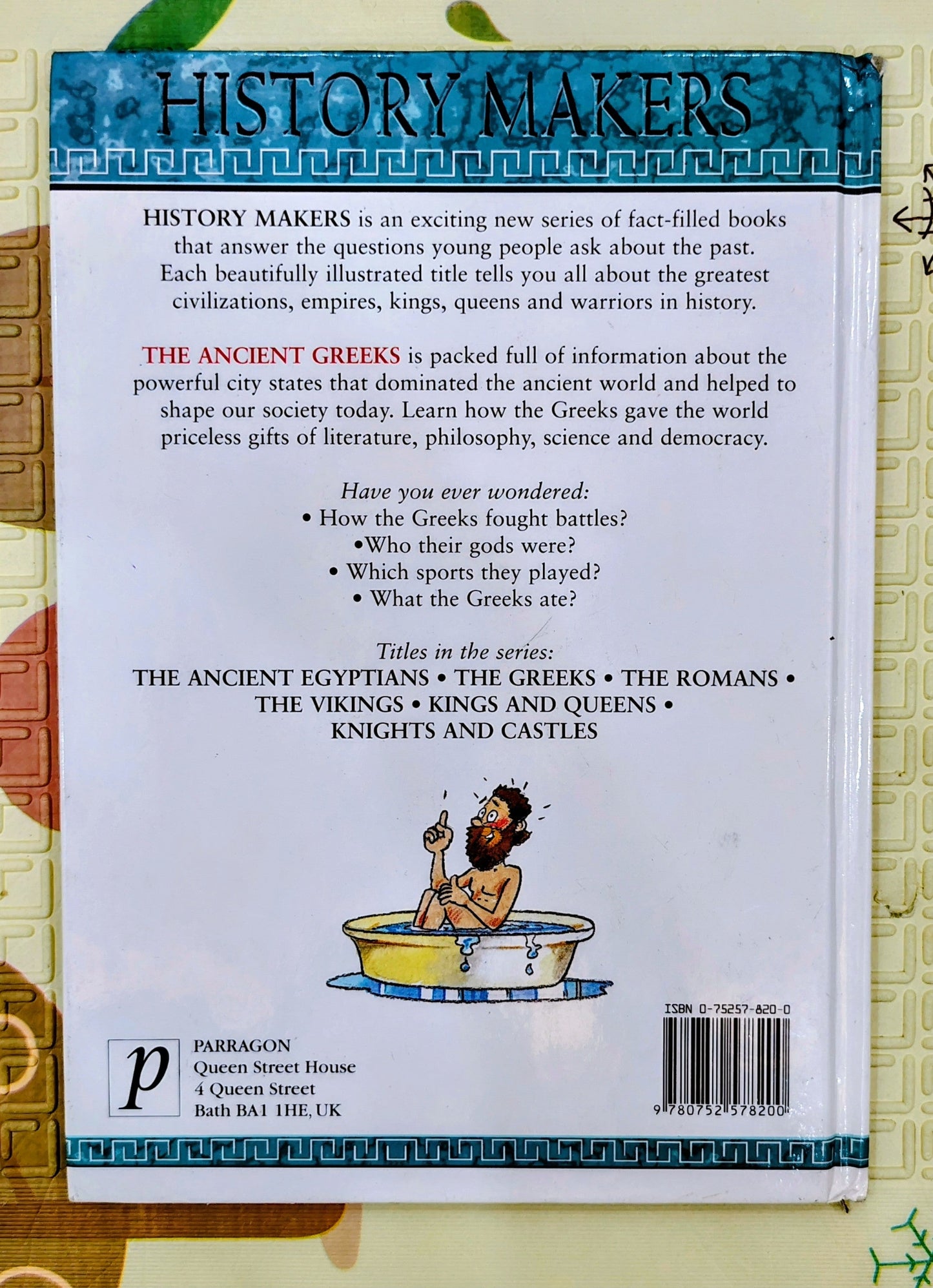 The Ancient Greeks | History Makers | Parragon