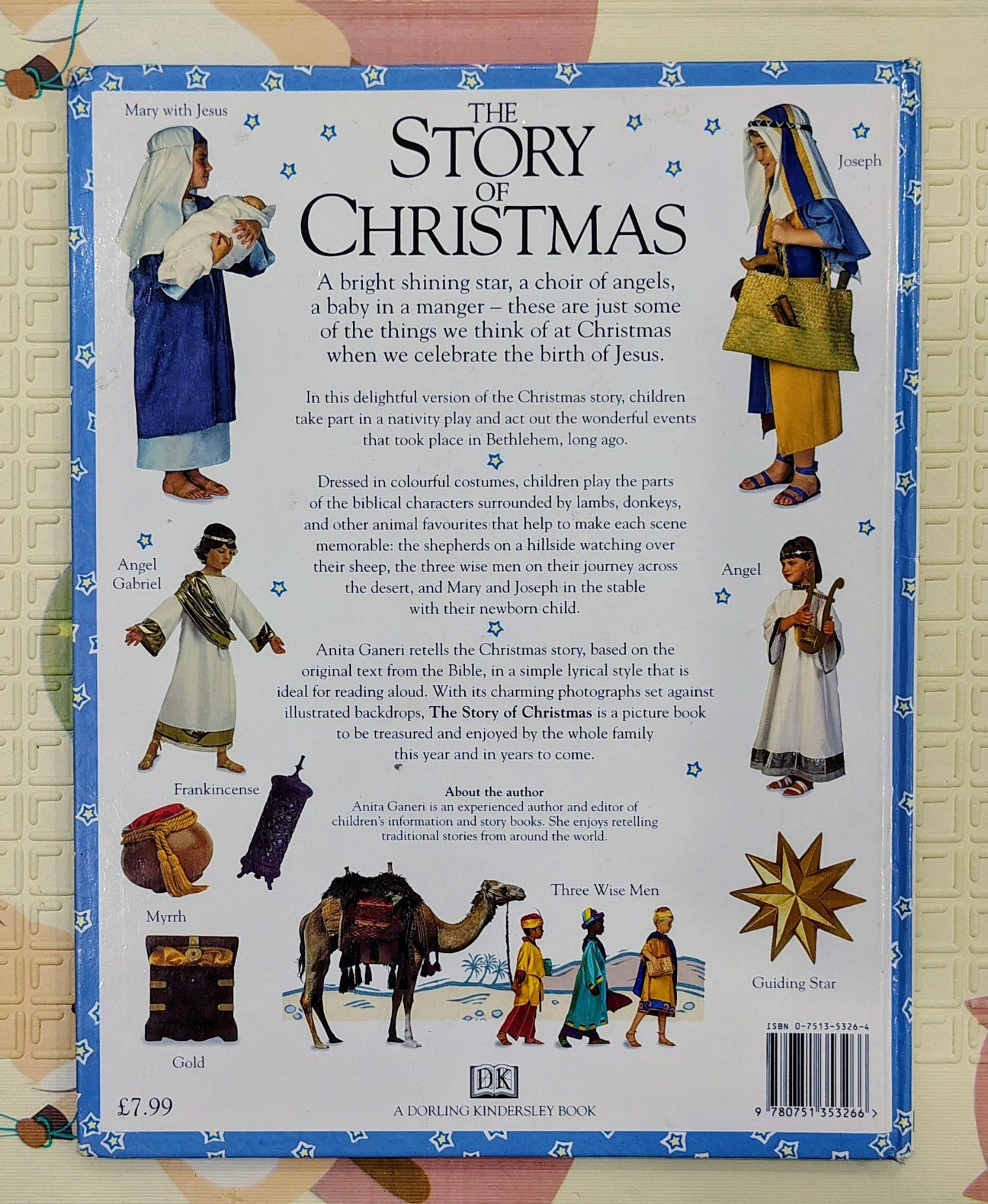 The Story of Christmas: A Nativity Tale for Children Retold by Anita Ganeri
