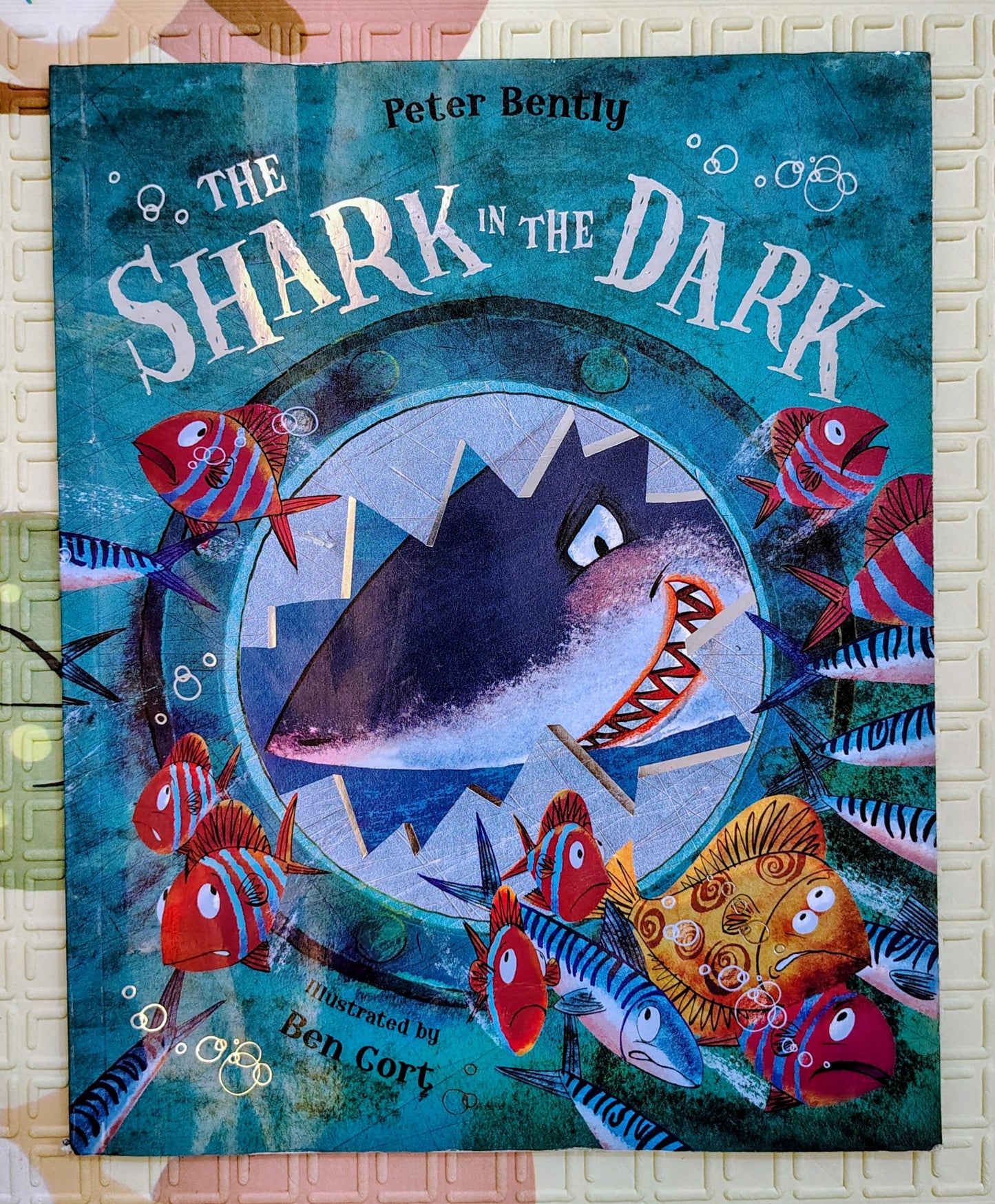 The Shark in the Dark by Peter Bently and Ben Cort
