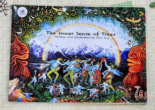 The Inner Sense of Trees by Tara Joy