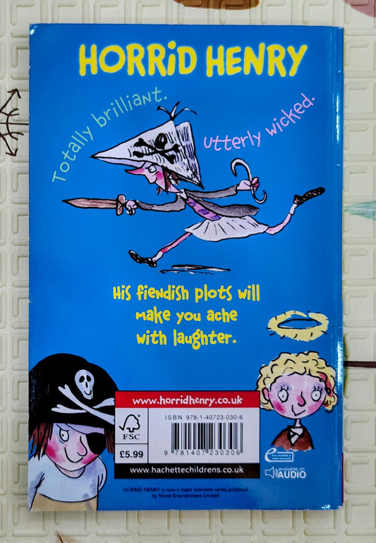 Horrid Henry by Francesca Simon and Tony Ross