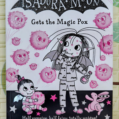 Isadora Moon Gets the Magic Pox by Harriet Muncaster | Oxford University Press