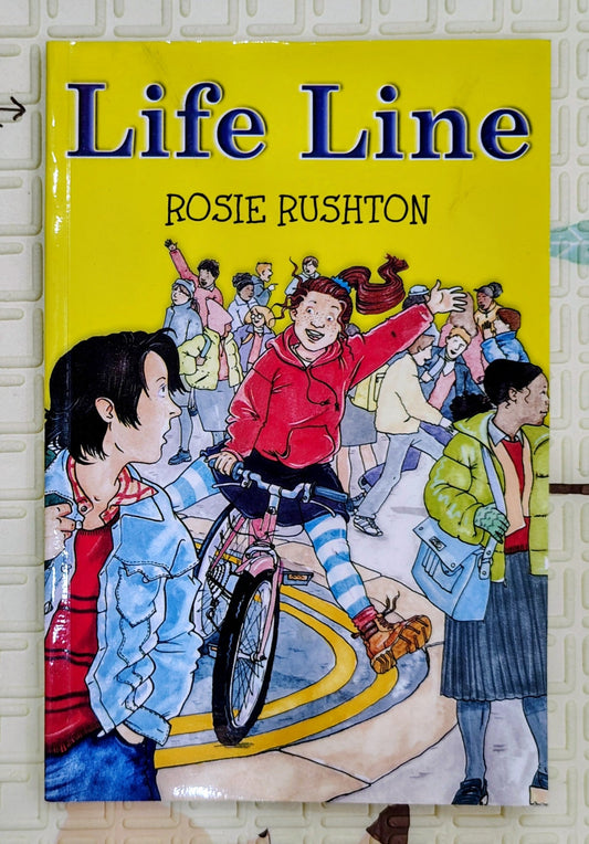 Life Line by Rosie Rushton and Karen Donnelly