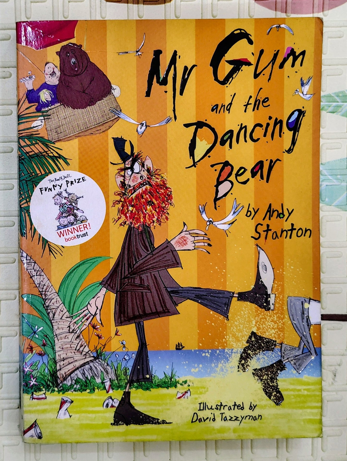 Mr Gum and the Dancing Bear by Andy Stanton