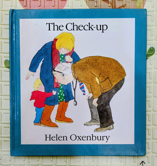 The Check-up by Helen Oxenbury | Walker Books