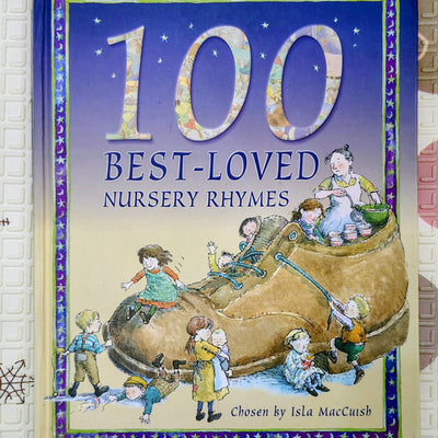 100 Best-Loved Nursery Rhymes by Isla MacCuish | Miles Kelly