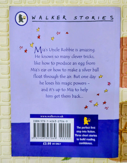 Mia's Magic Uncle by Lindsay Macleod | Walker Stories