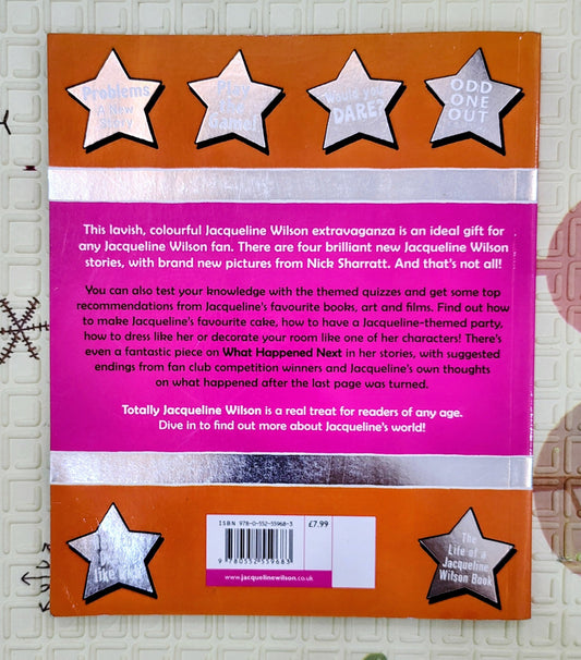 Totally Jacqueline Wilson by Jacqueline Wilson Illustrated by Nick Sharratt