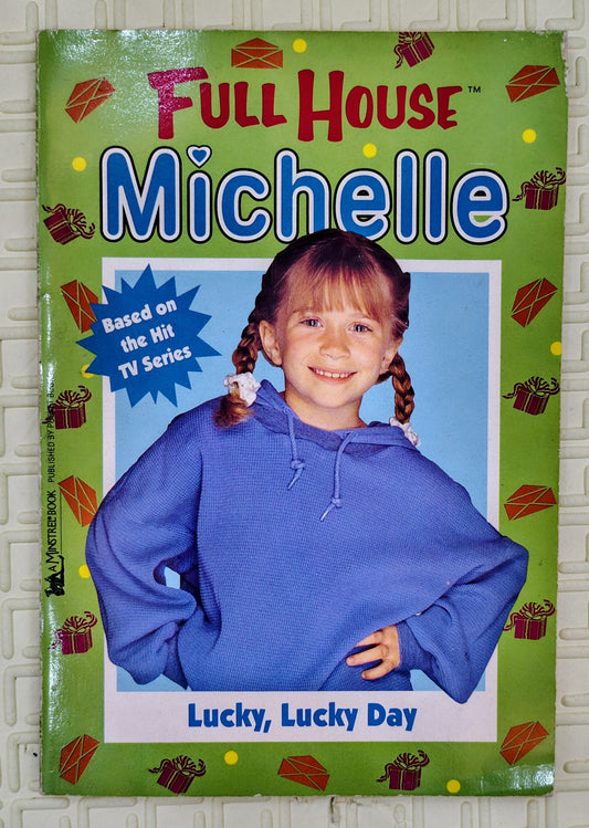 Full House Michelle by Jean Waricha | Based on TV Series